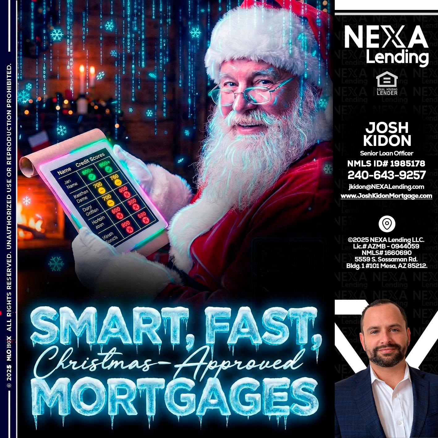 SMART, FAST - Joshua Kidon -Senior Loan Officer