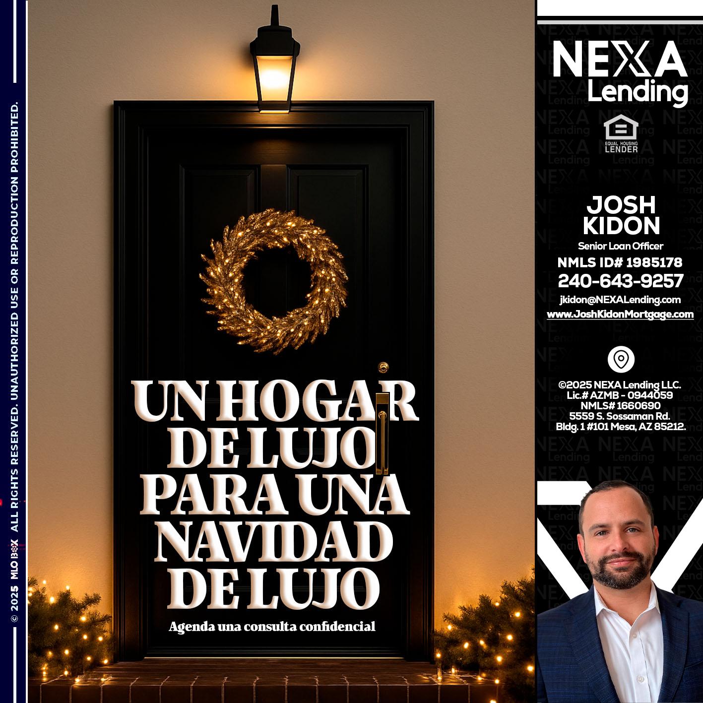 UN HOGAR DE LUJO - Joshua Kidon -Senior Loan Officer