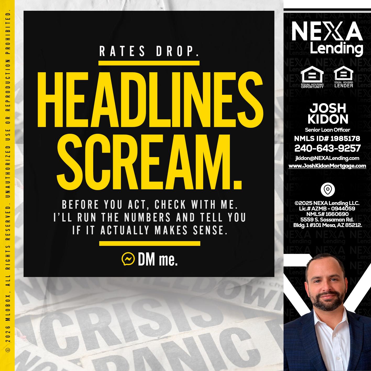 HEADLINES SCREAM - Joshua Kidon -Senior Loan Officer