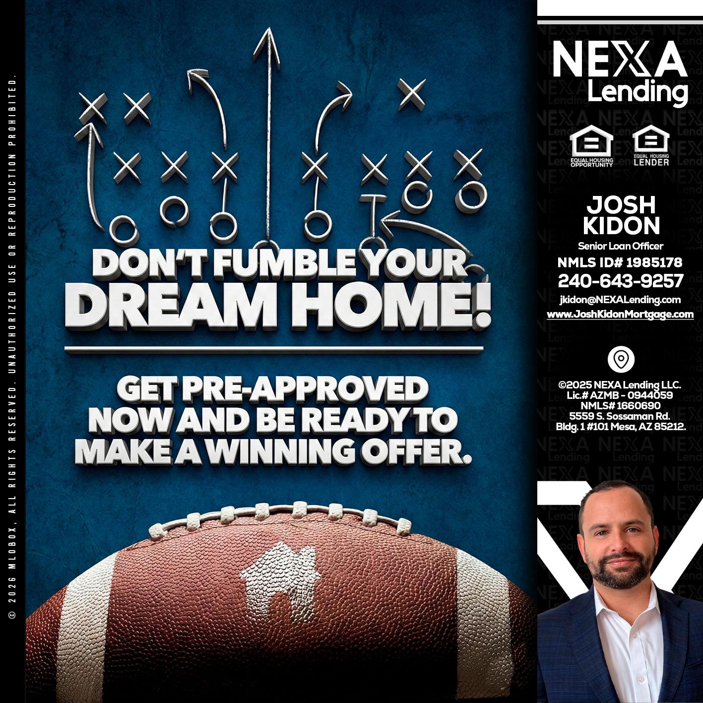 dont fumble - Joshua Kidon -Senior Loan Officer