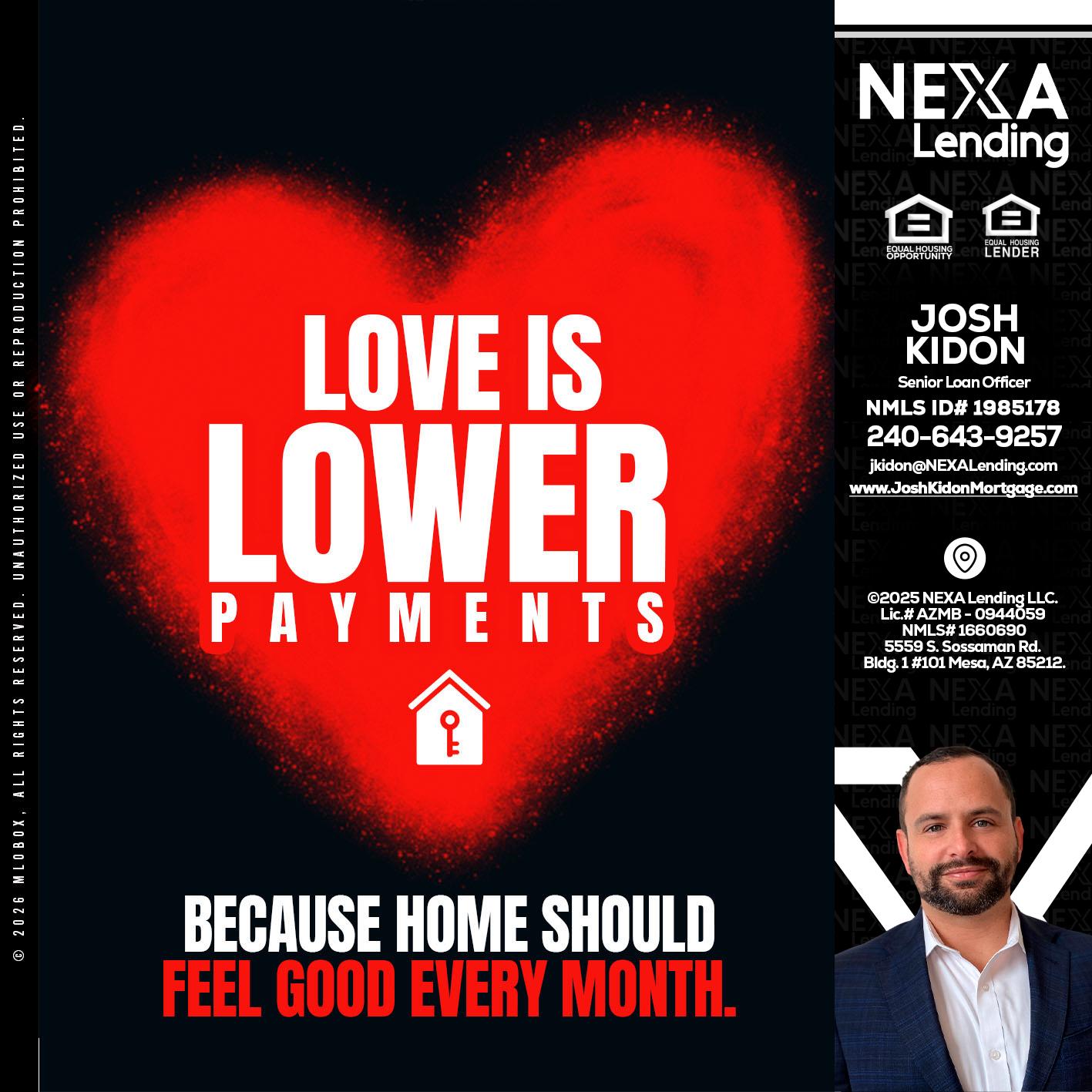 LOVE IS LOWER - Joshua Kidon -Senior Loan Officer