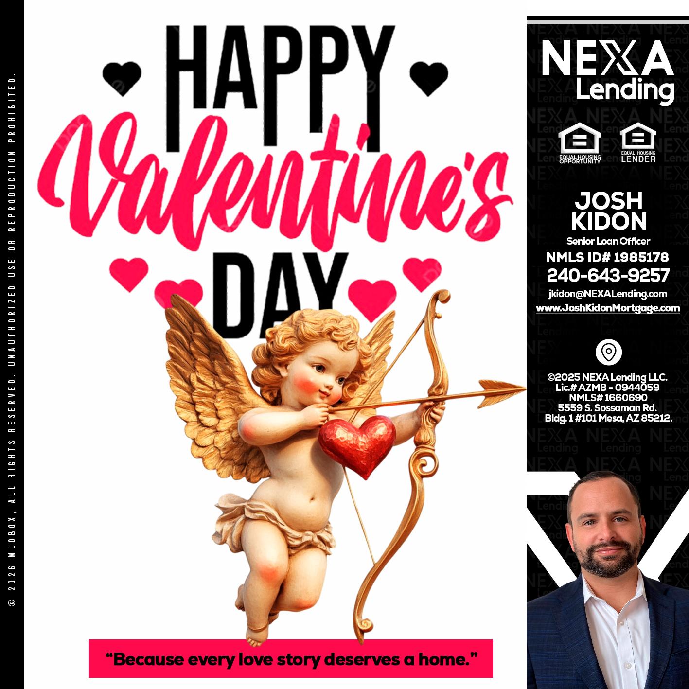 happy valentines day - Joshua Kidon -Senior Loan Officer