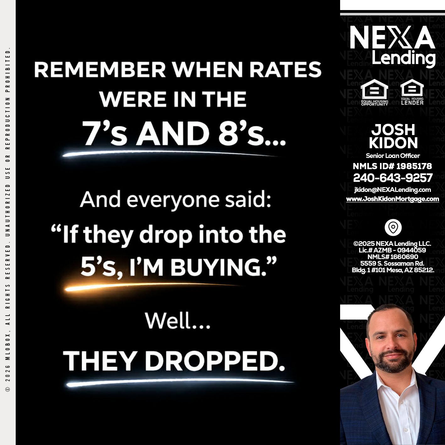 REMEMBER WHEN - Joshua Kidon -Senior Loan Officer