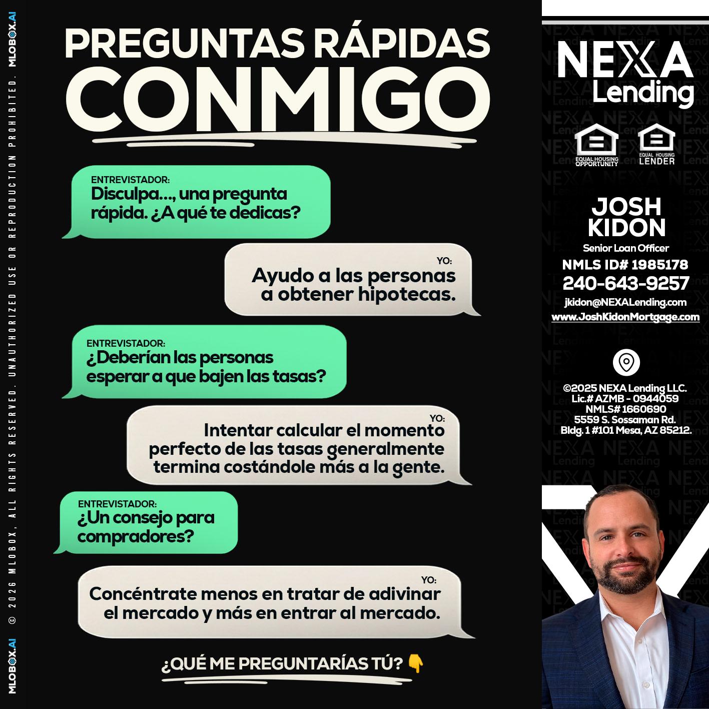 PREGUNTAS RAPIDAS - Joshua Kidon -Senior Loan Officer