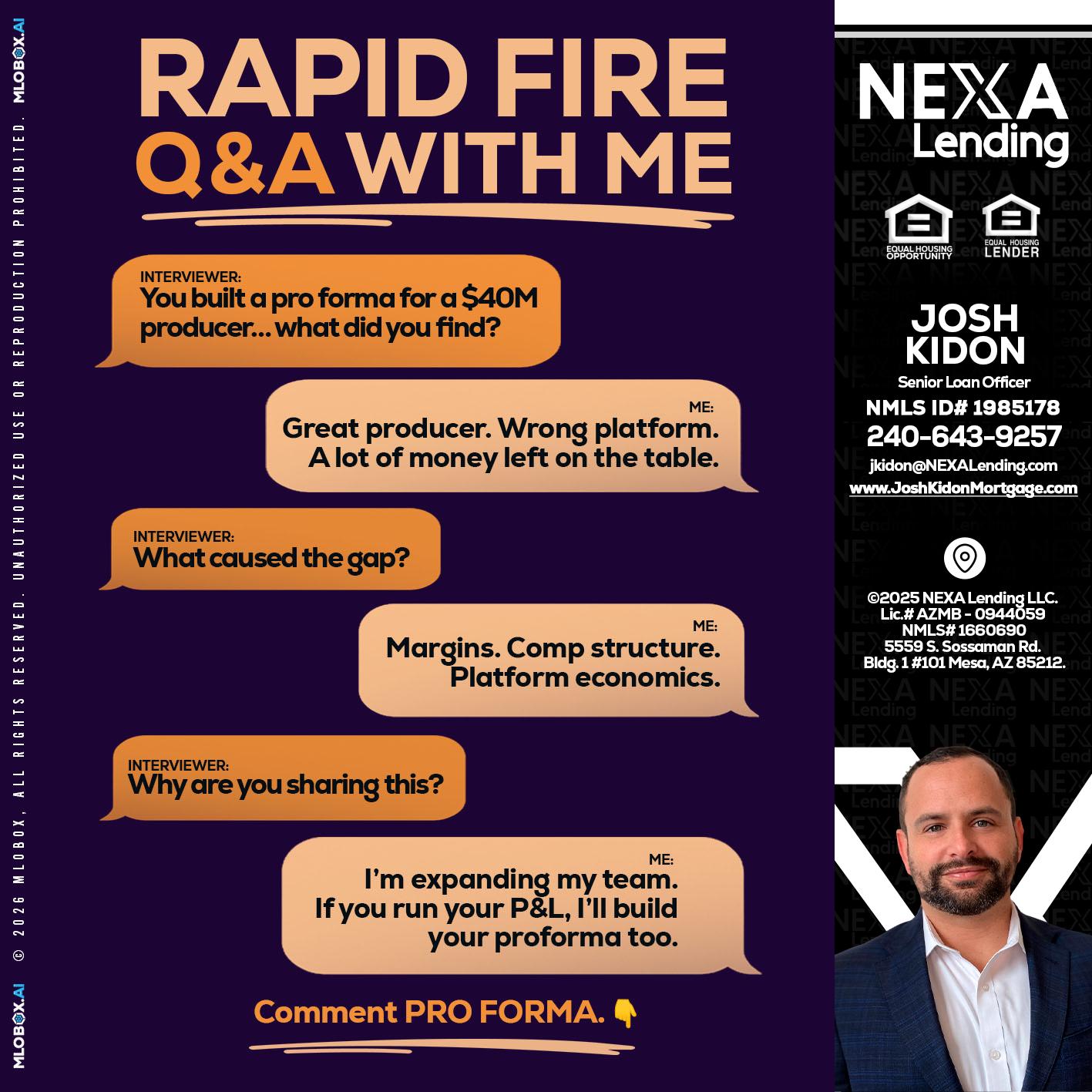 RAPID FIRE - Joshua Kidon -Senior Loan Officer