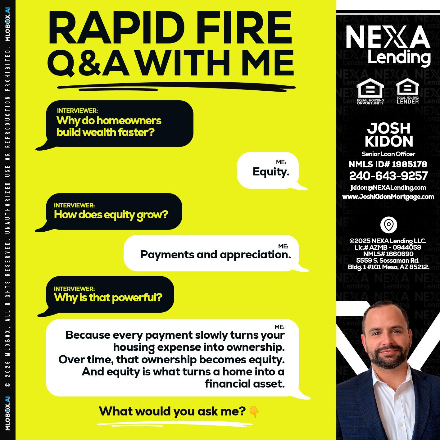 RAPID FIRE Q&A - Joshua Kidon -Senior Loan Officer