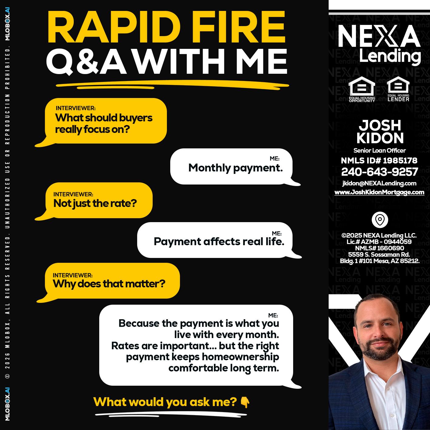 RAPID FIRE Q&A - Joshua Kidon -Senior Loan Officer
