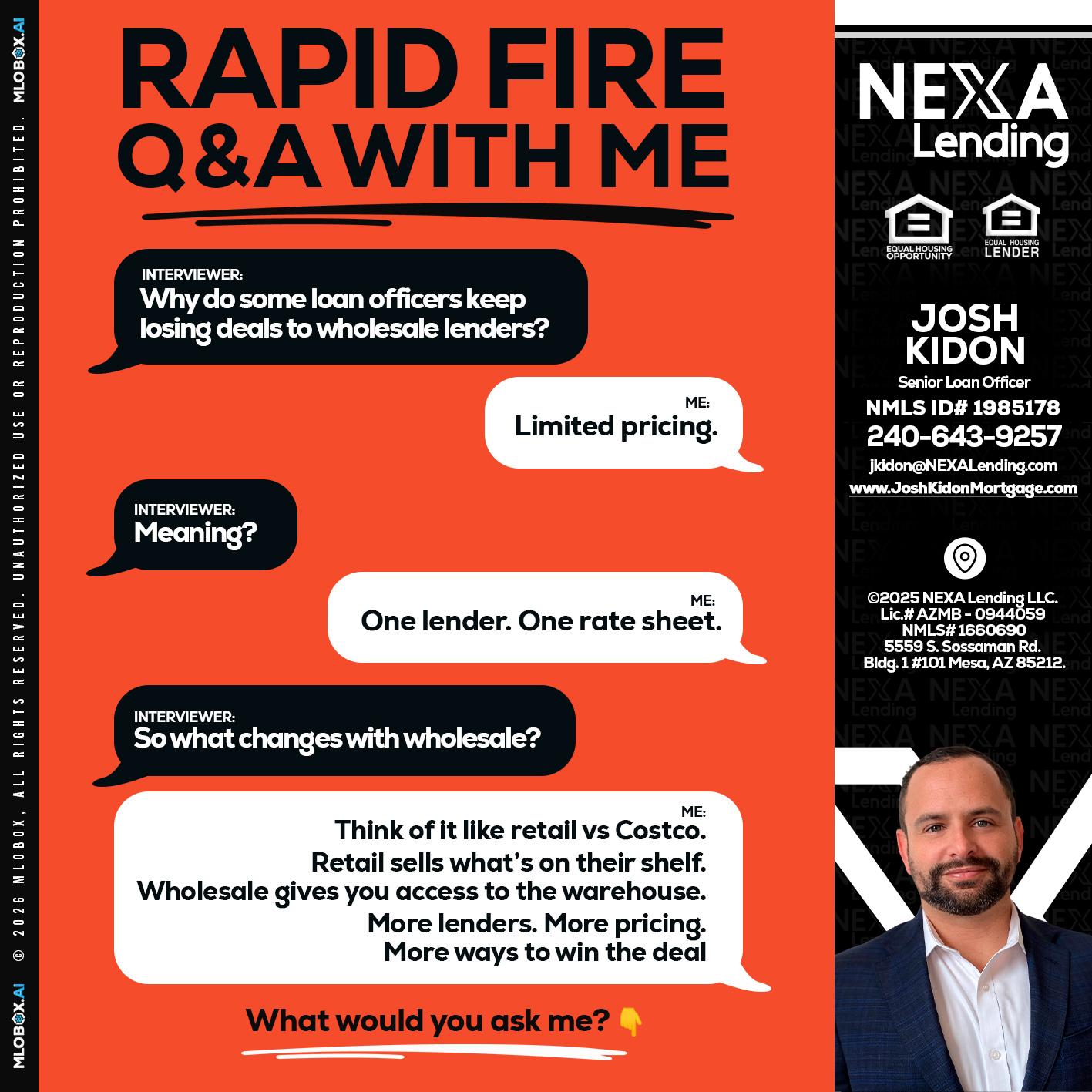 Q&A - Joshua Kidon -Senior Loan Officer