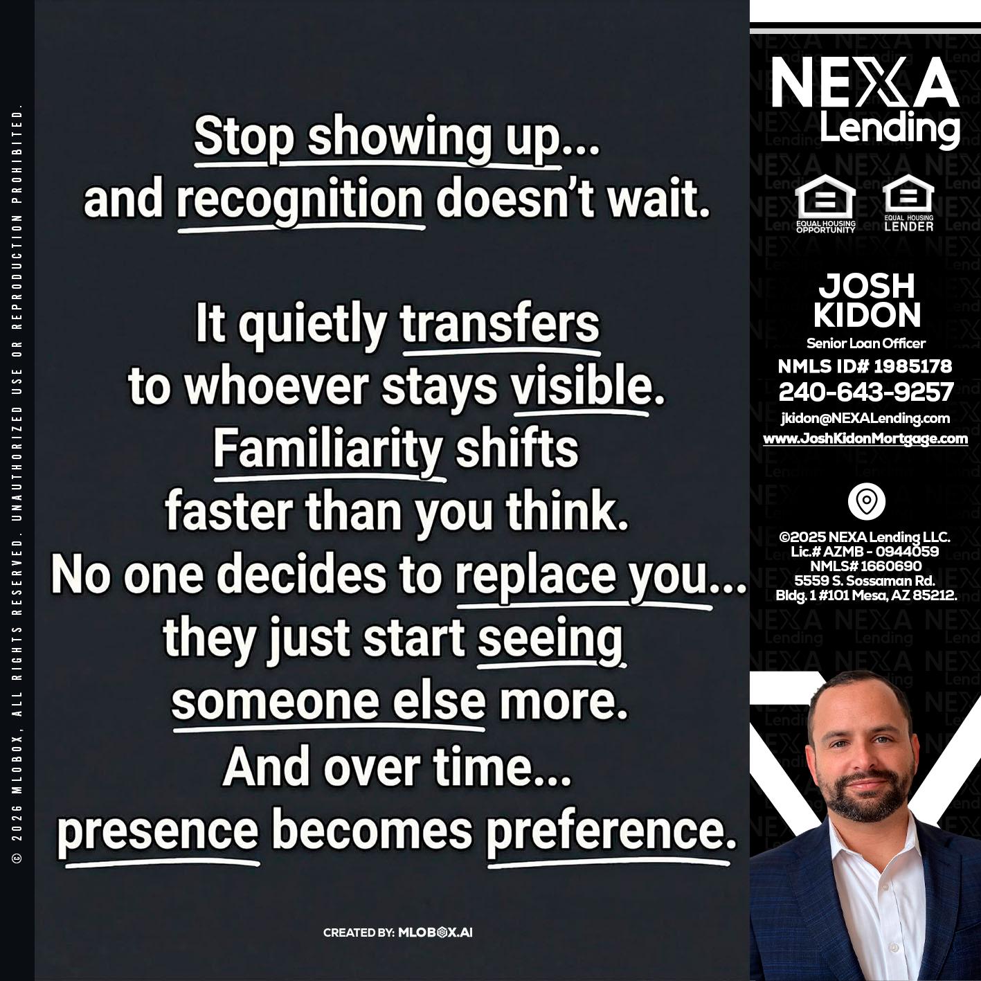STOP SHOWING - Joshua Kidon -Senior Loan Officer