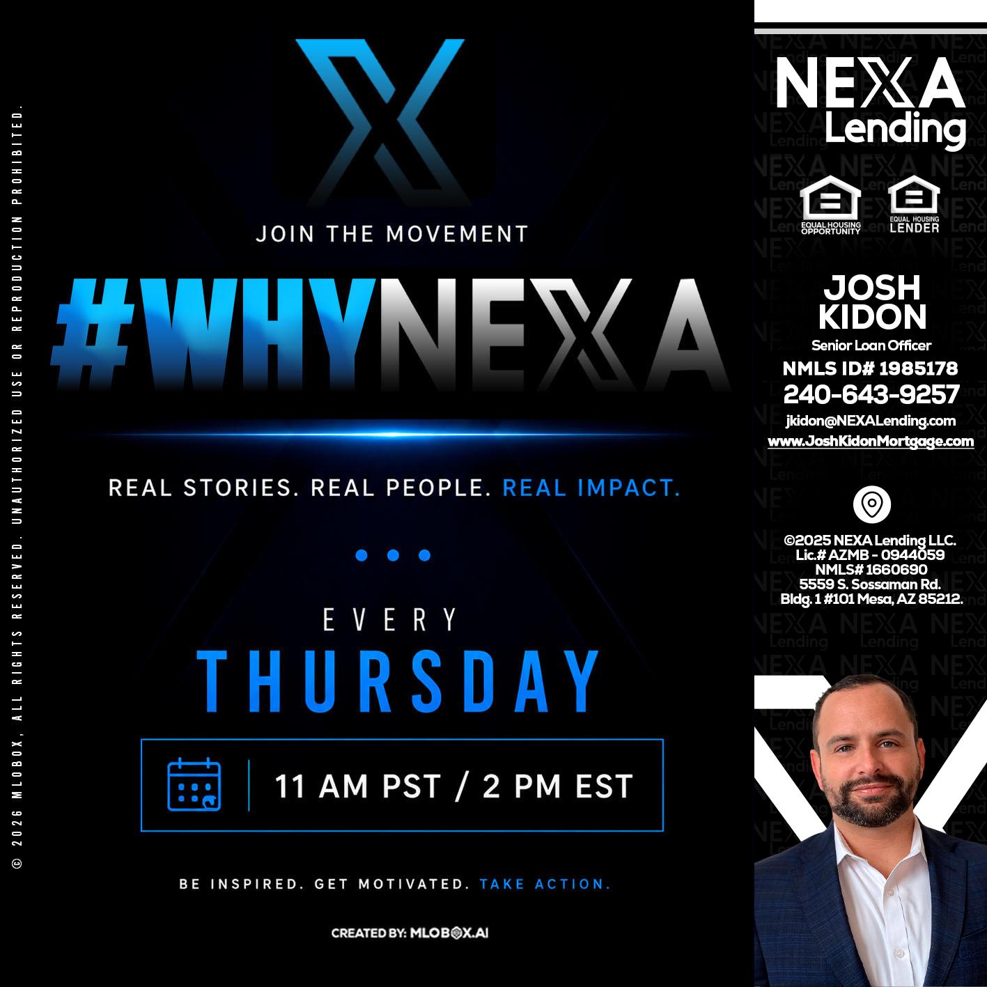 why NEXA - Joshua Kidon -Senior Loan Officer