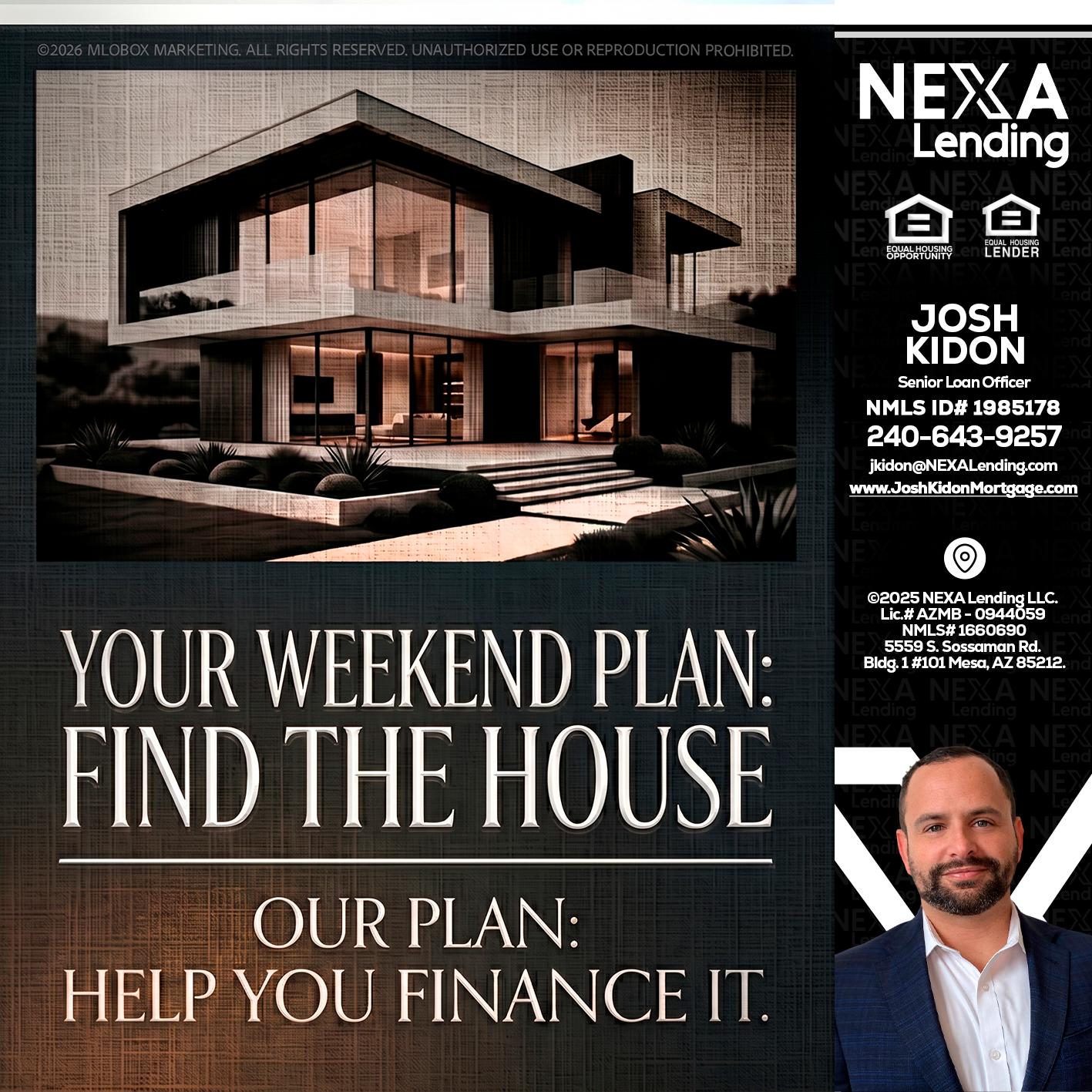 YOUR WEEKEND PLAN - Joshua Kidon -Senior Loan Officer