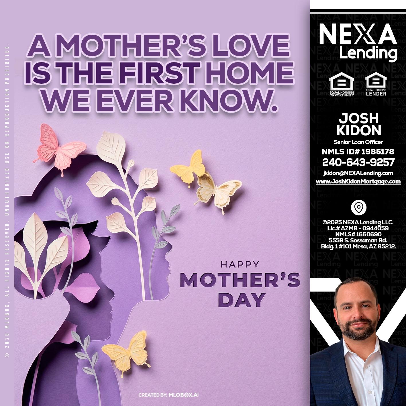 MOTHERS DAY - Joshua Kidon -Senior Loan Officer