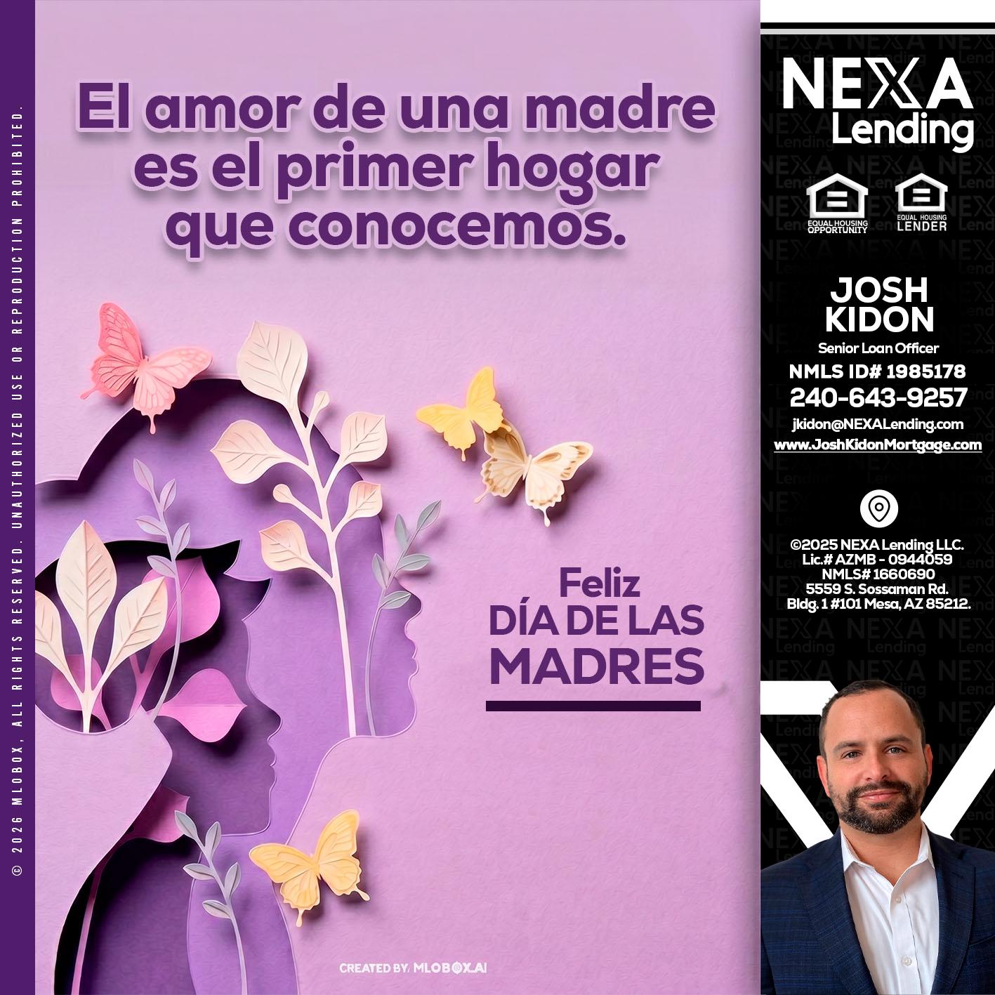 el amor de una madre - Joshua Kidon -Senior Loan Officer