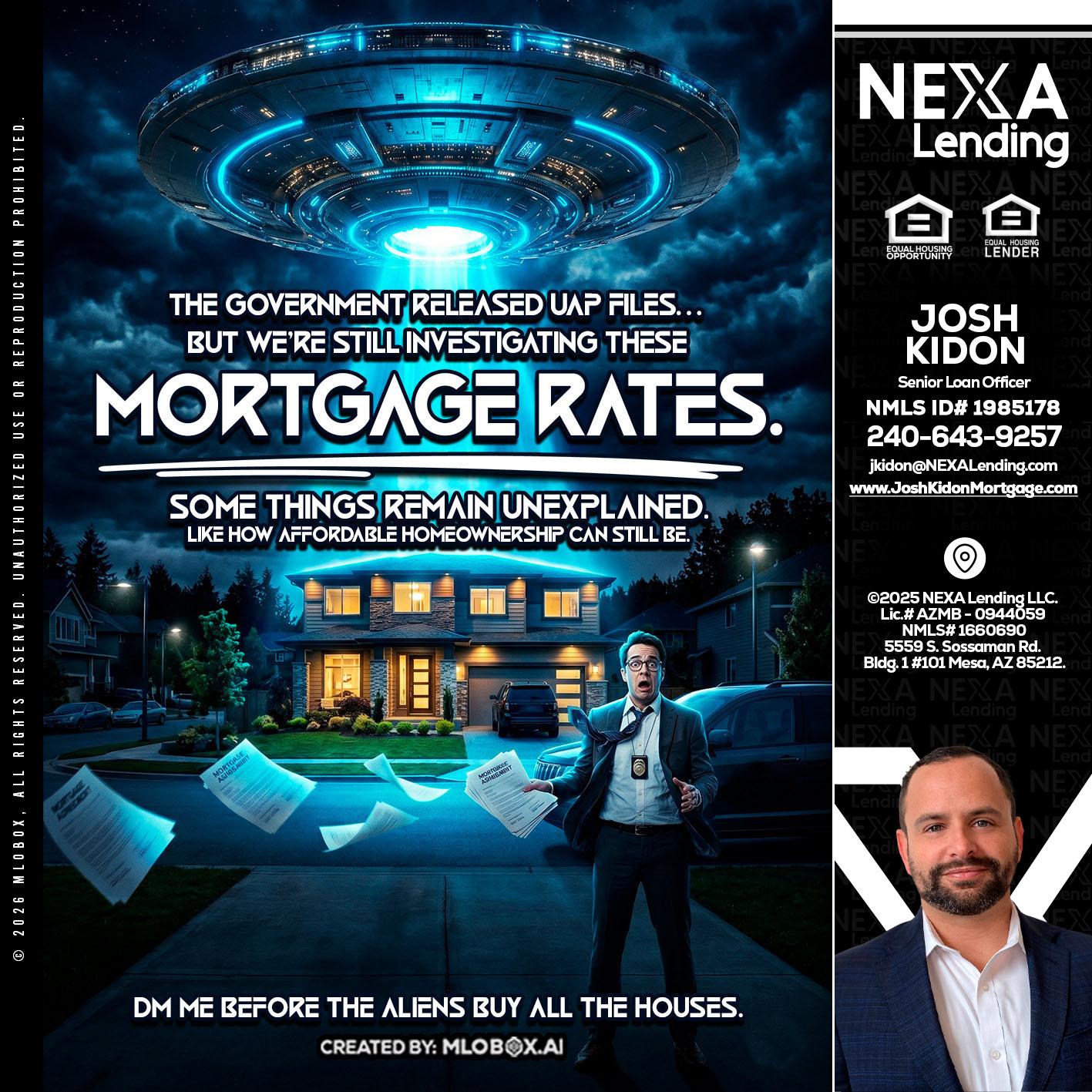 MORTGAGE RATES - Joshua Kidon -Senior Loan Officer
