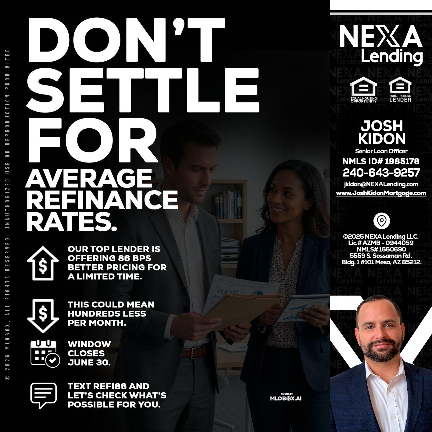 dont settle - Joshua Kidon -Senior Loan Officer