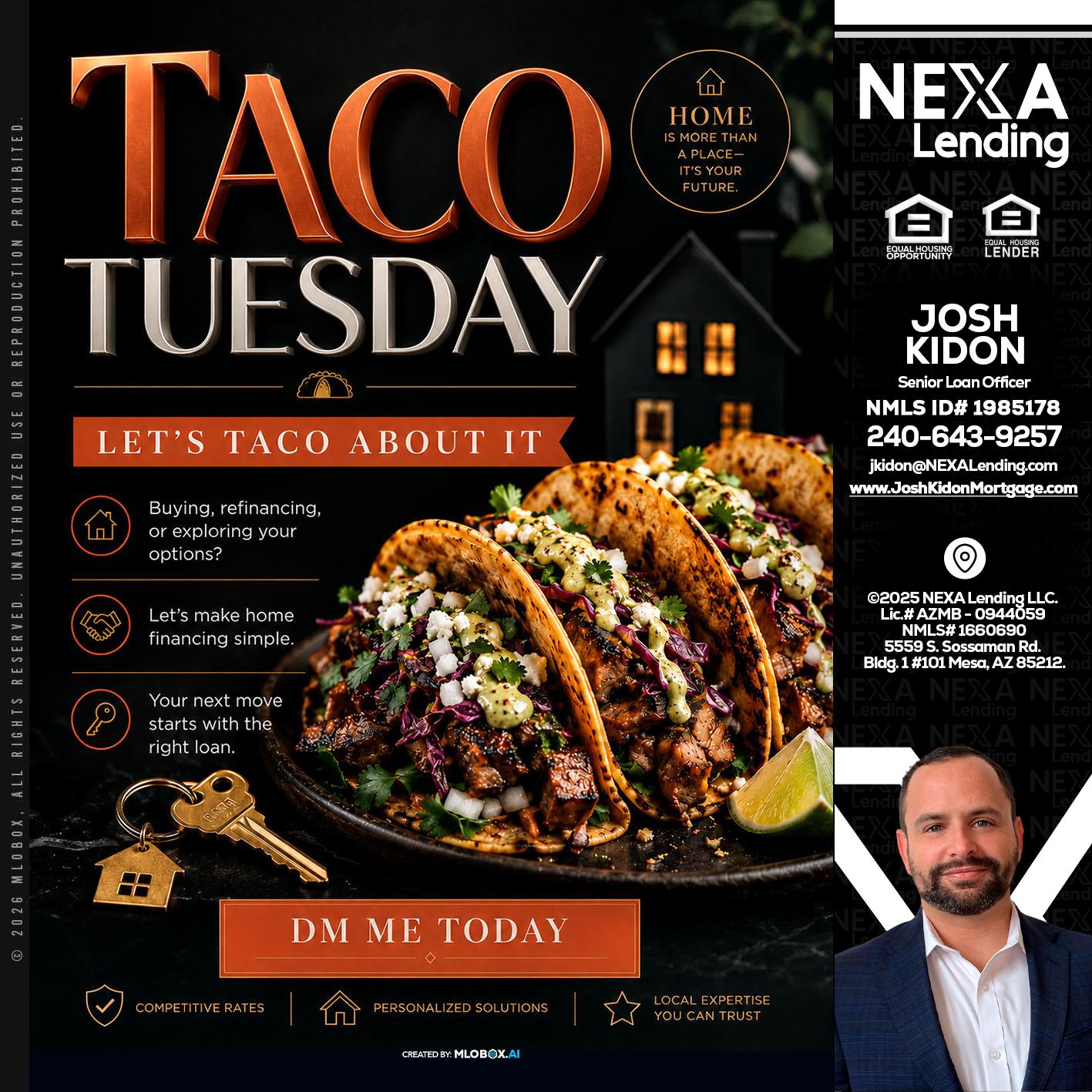 TACO TUESDAY - Joshua Kidon -Senior Loan Officer