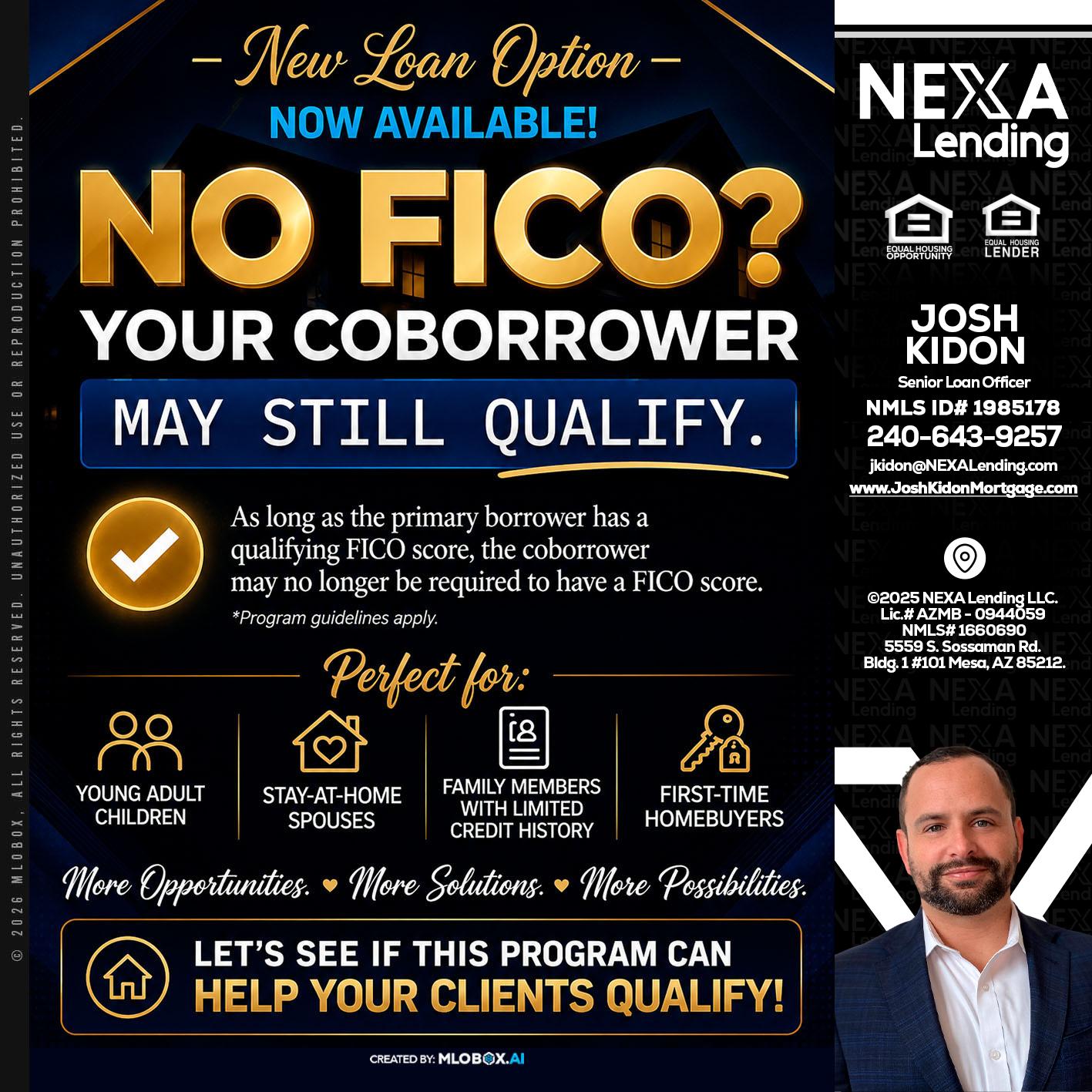 NO FICO - Joshua Kidon -Senior Loan Officer