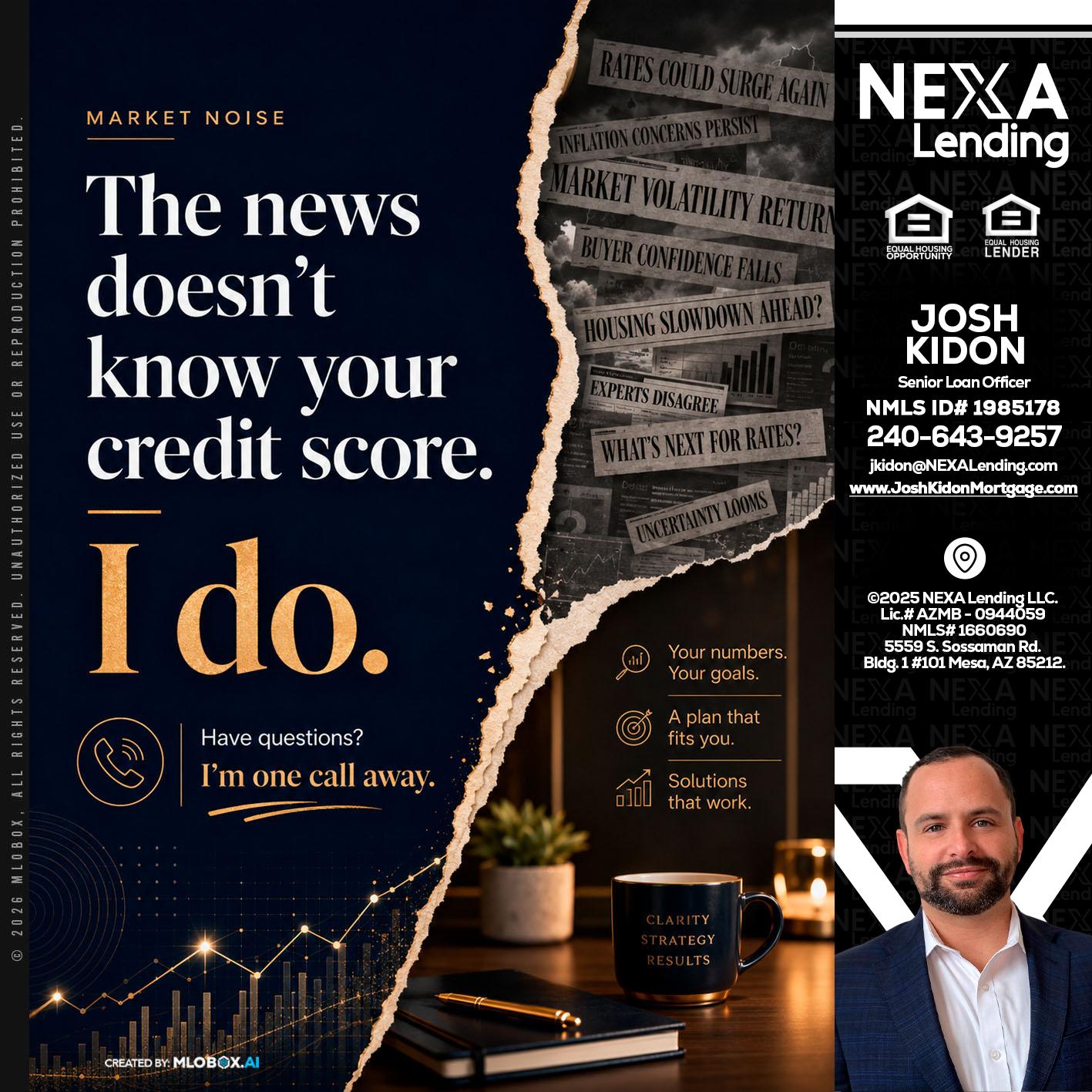 MARKET NOISE - Joshua Kidon -Senior Loan Officer