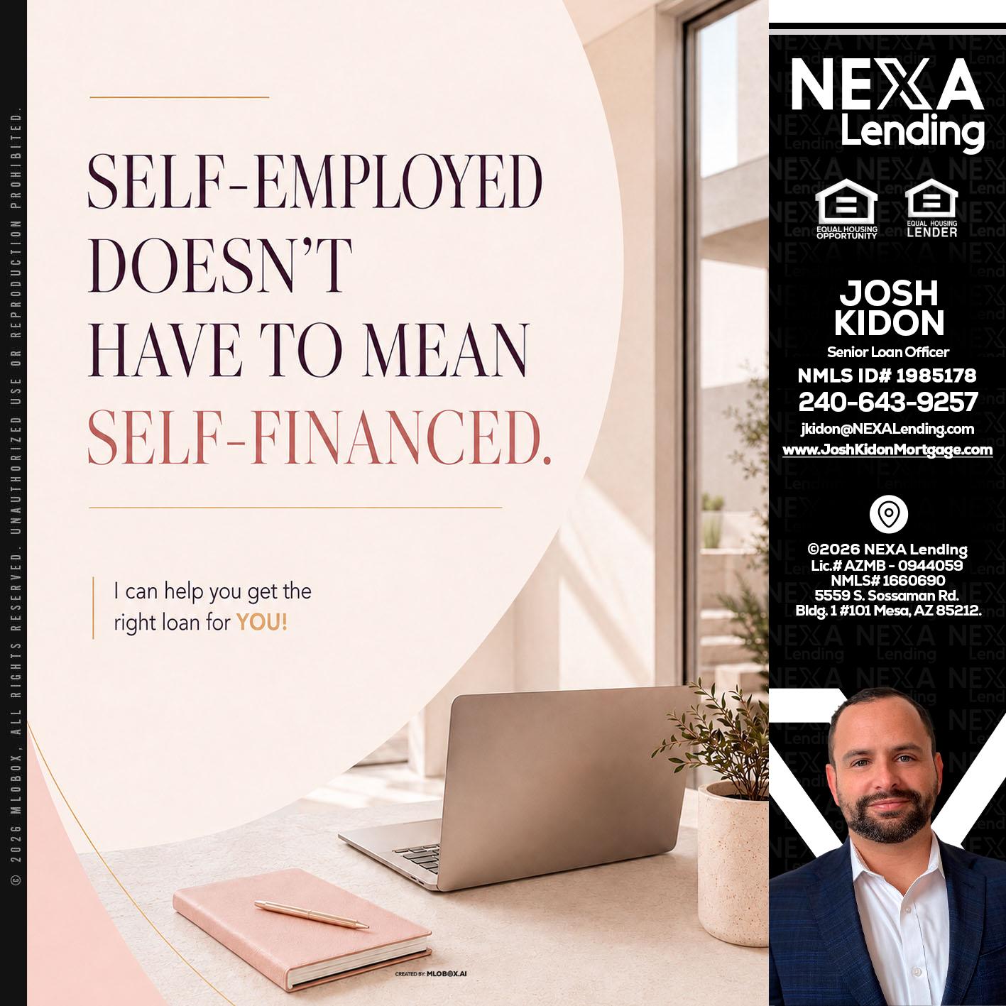 SELF EMPLOYED - Joshua Kidon -Senior Loan Officer