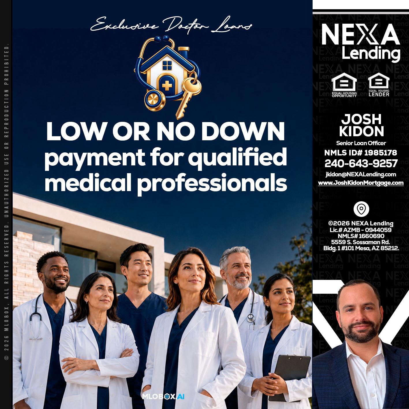 DOCTOR LOANS - Joshua Kidon -Senior Loan Officer