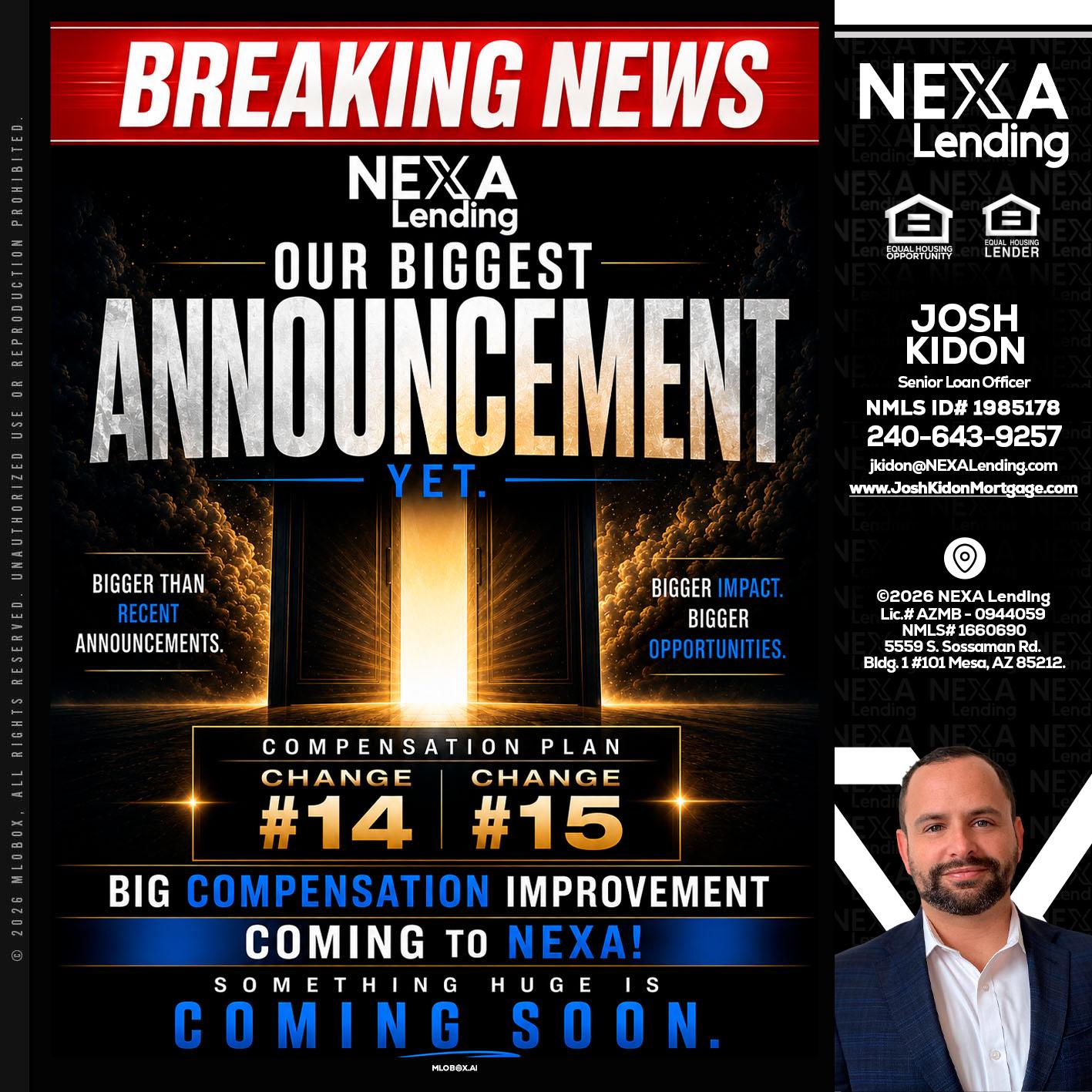 BREAKING NEWS - Joshua Kidon -Senior Loan Officer
