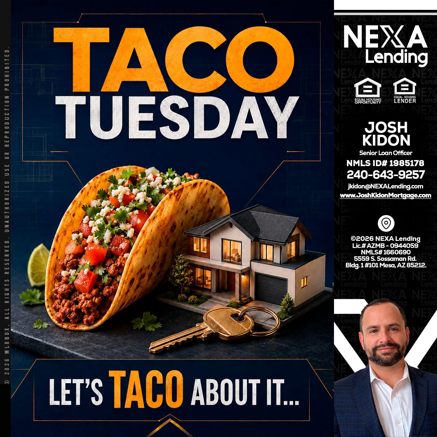 TACO TUESDAY - Joshua Kidon -Senior Loan Officer